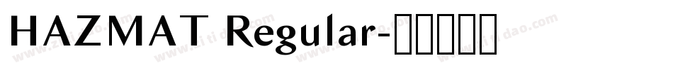 HAZMAT Regular字体转换